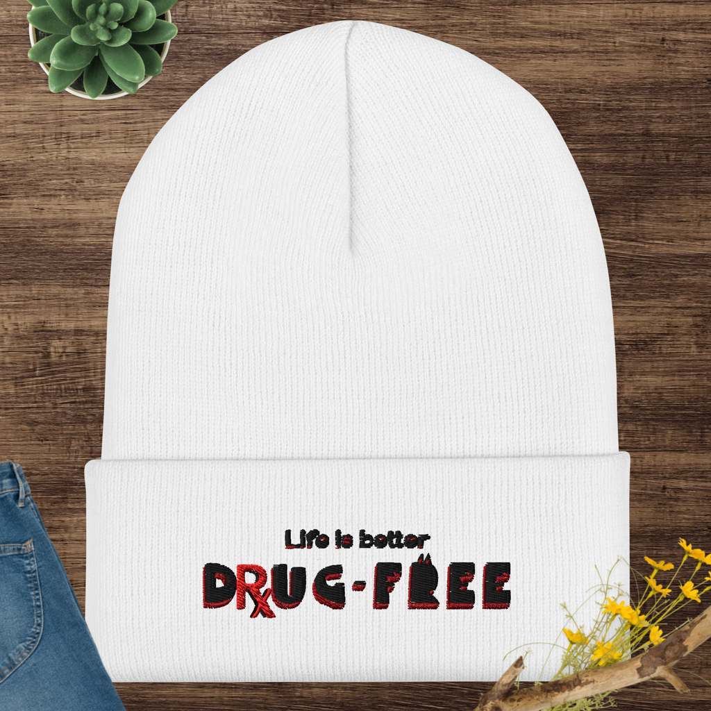 Life is Better Drug Free Embroidered Cuffed Beanie (5 Color options)