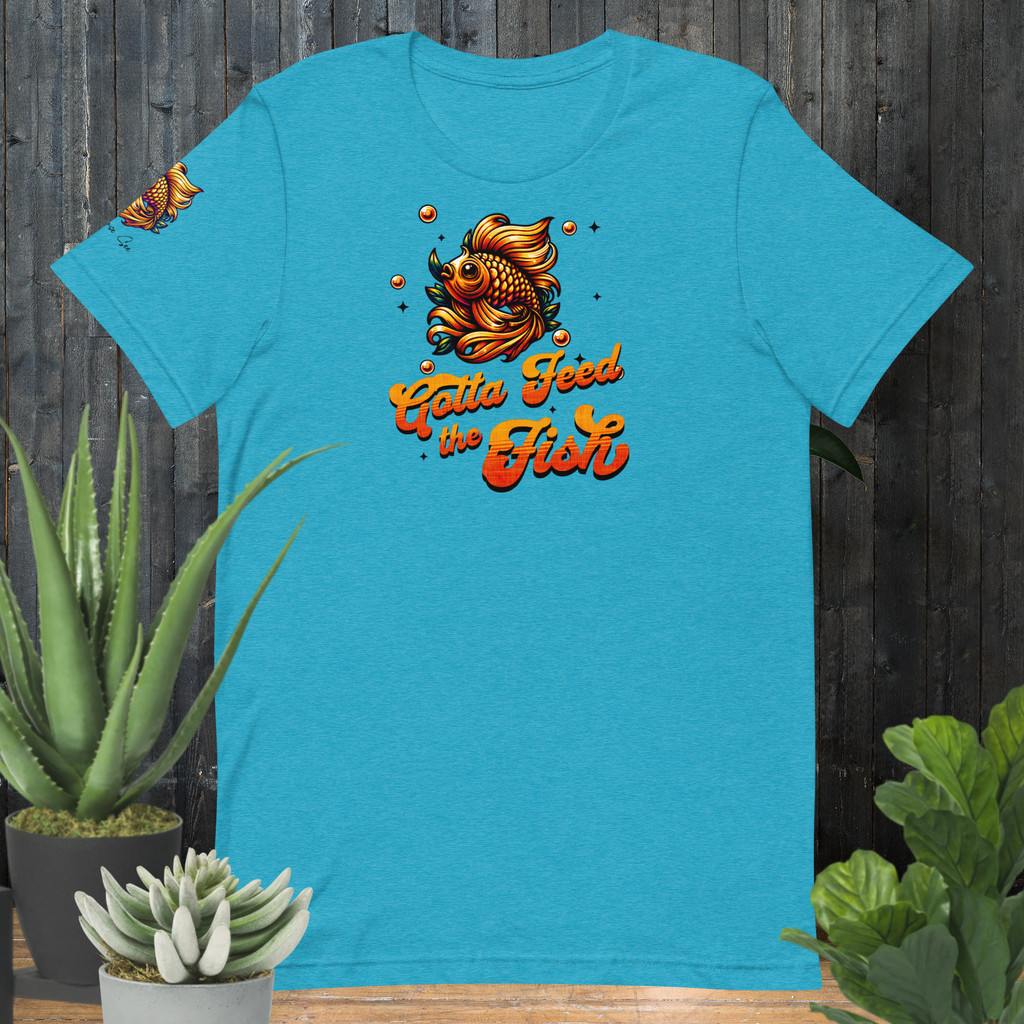 Gotta Feed the Fish T-shirt (6 color options) XS - 2X
