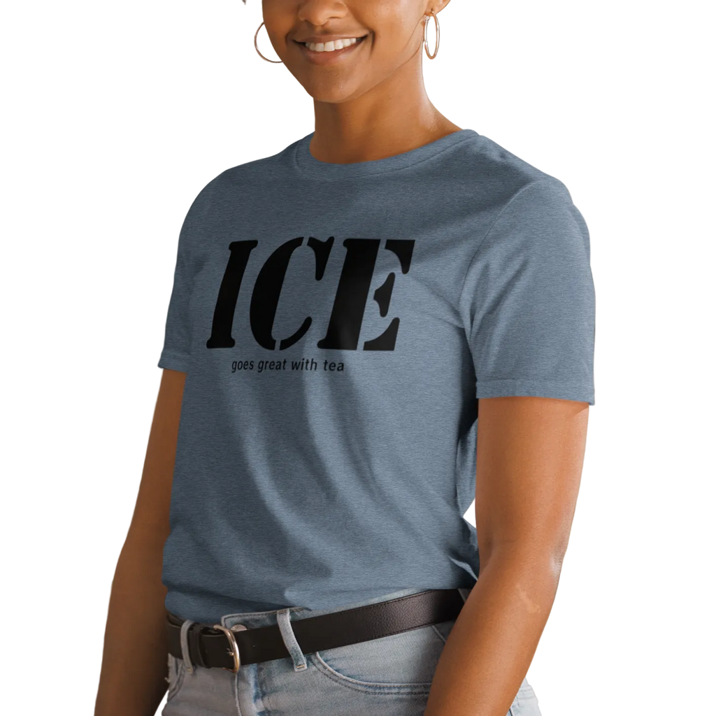 Audacious and Cheeky ICE is a Necessity Unisex T-shirt (S-2X) 4 Colors