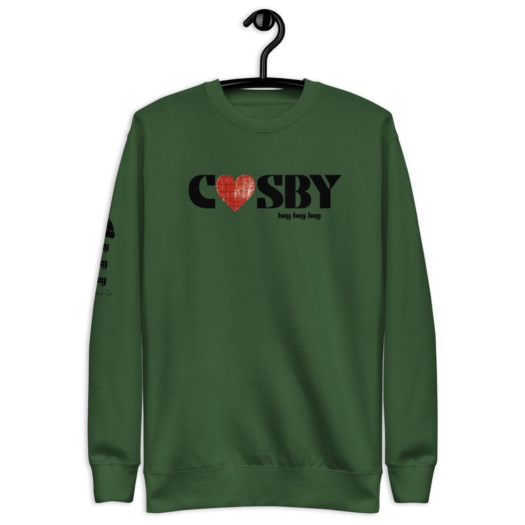 Cosby hey hey hey Sweatshirt (4 color options) S-2X