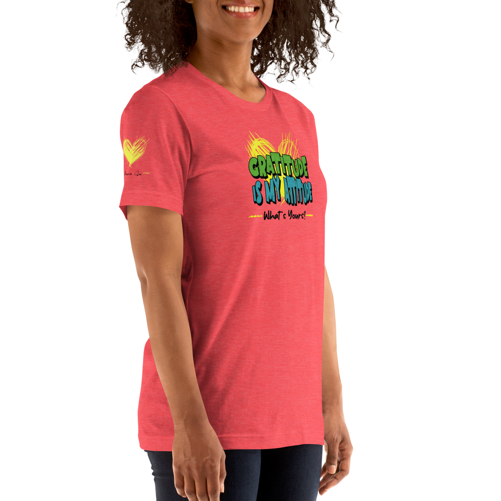 Chirpy and Uplifting Attitude of Gratitude is the Way Unisex T-shirt (S-2X) 5 Colors
