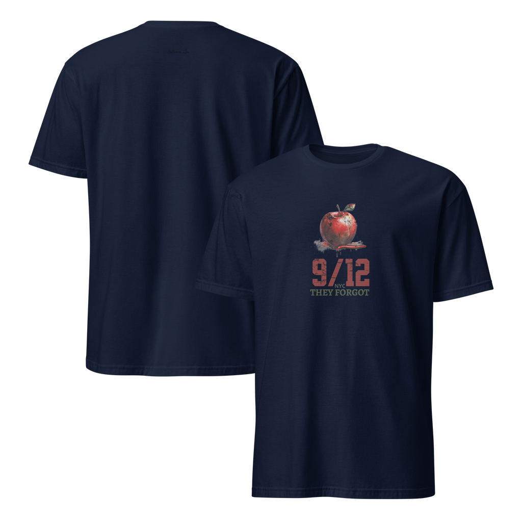 They Forgot 9/12 NYC t-shirt (6 color options) S - 2X