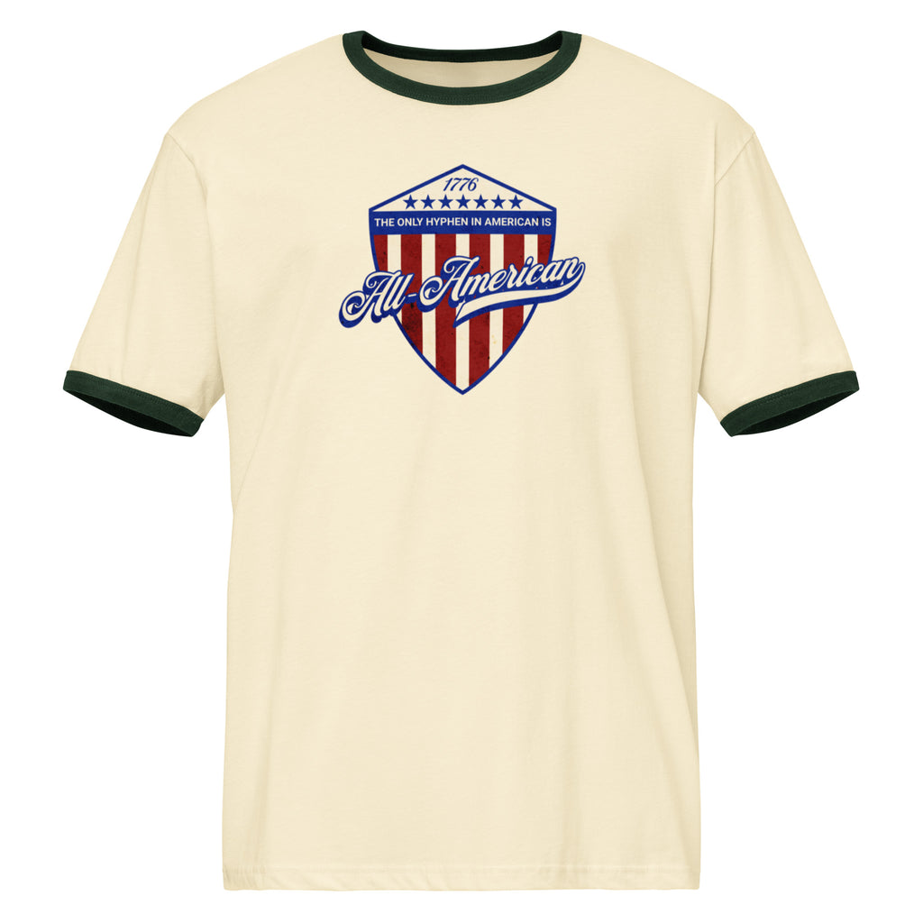 The Only Hyphen in American is All-American Ringer T-Shirt (4 color options) S-2X