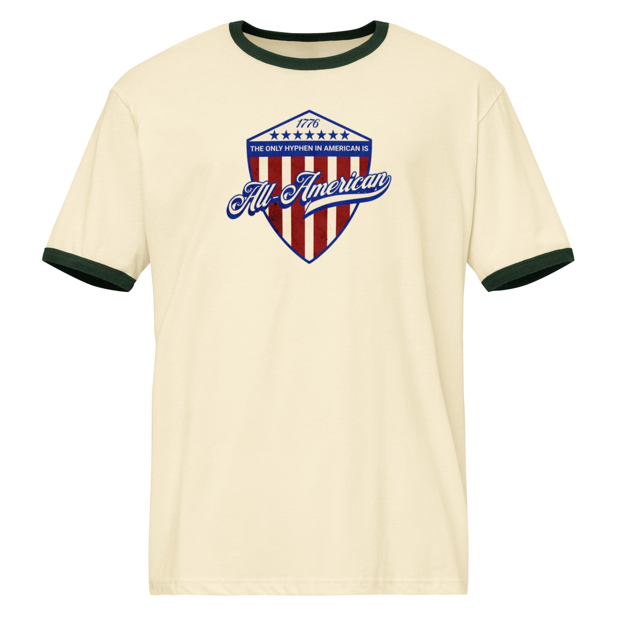 The Only Hyphen in American is All-American Ringer T-Shirt (4 color options) S-2X