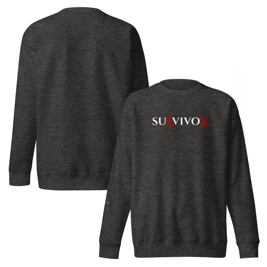 STRONG, BRAVE, and COURAGEOUS BIG PHARMA SURVIVOR Unisex Sweatshirt (S-2X) 5 COLORS