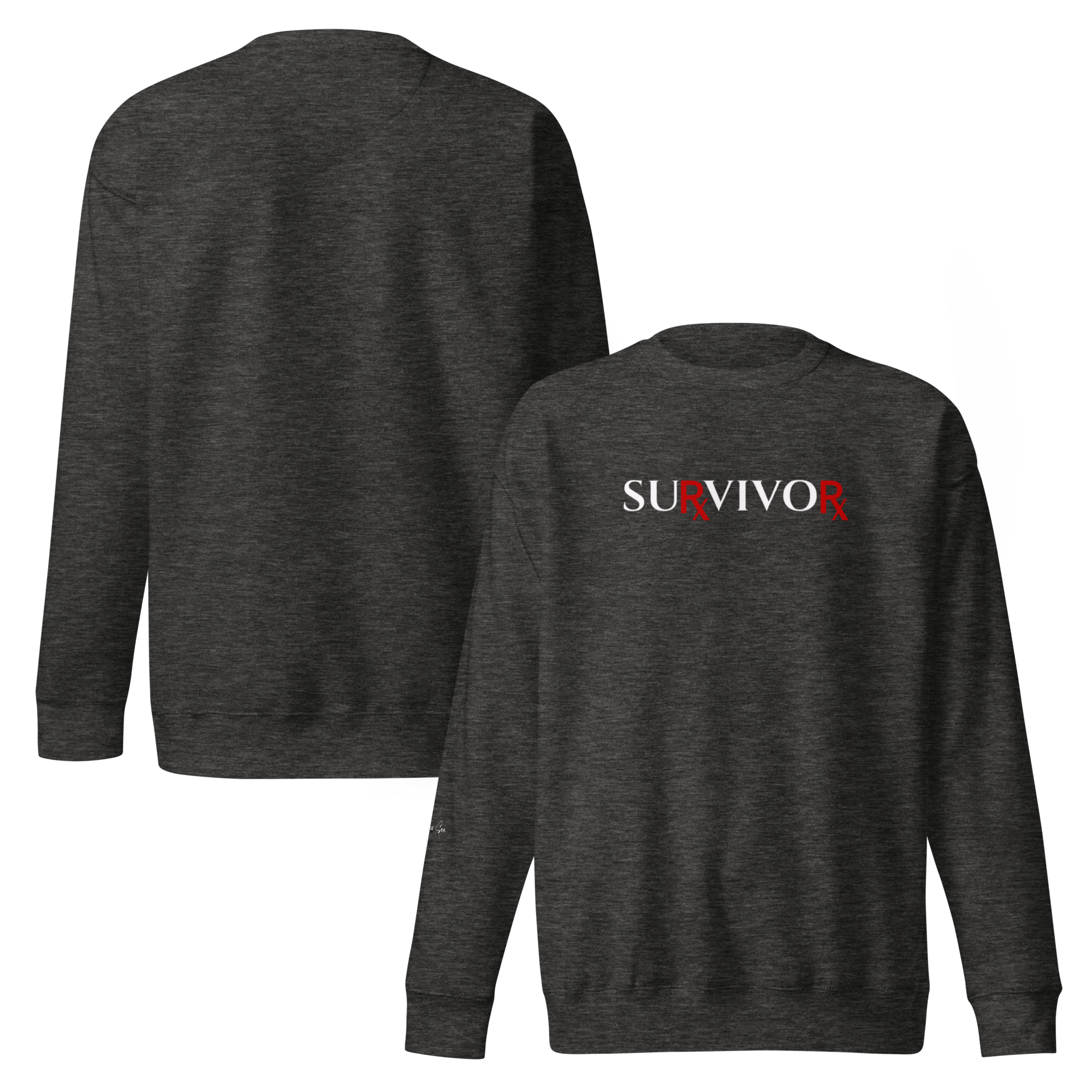 STRONG, BRAVE, and COURAGEOUS BIG PHARMA SURVIVOR Unisex Sweatshirt (S-2X) 5 COLORS