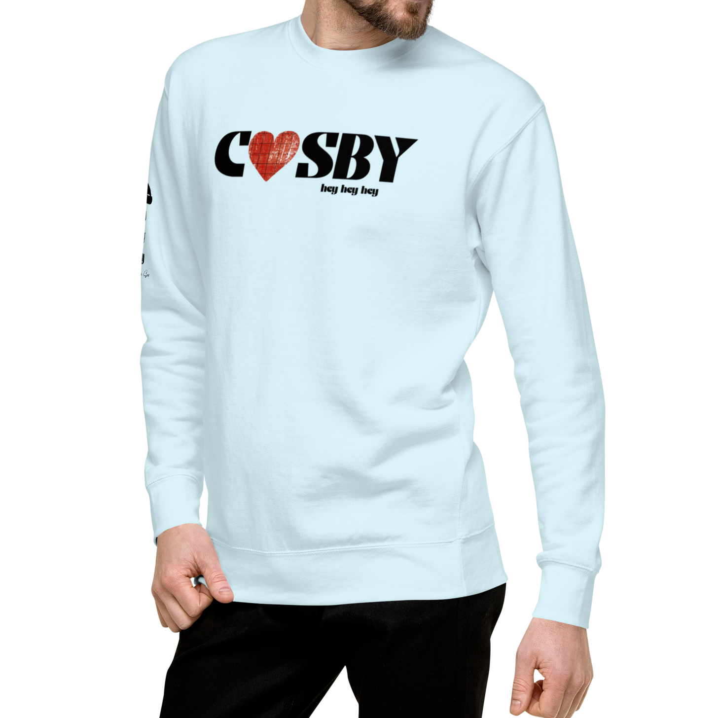 Supportive, Endearing, Unapologetic Love for Cosby the Legend Unisex Sweatshirt (S-2X) 4 COLORS