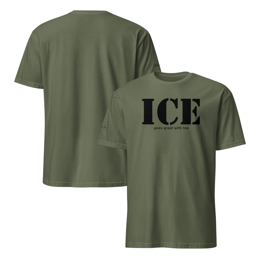 Audacious and Cheeky ICE is a Necessity Unisex T-shirt (S-2X) 4 Colors
