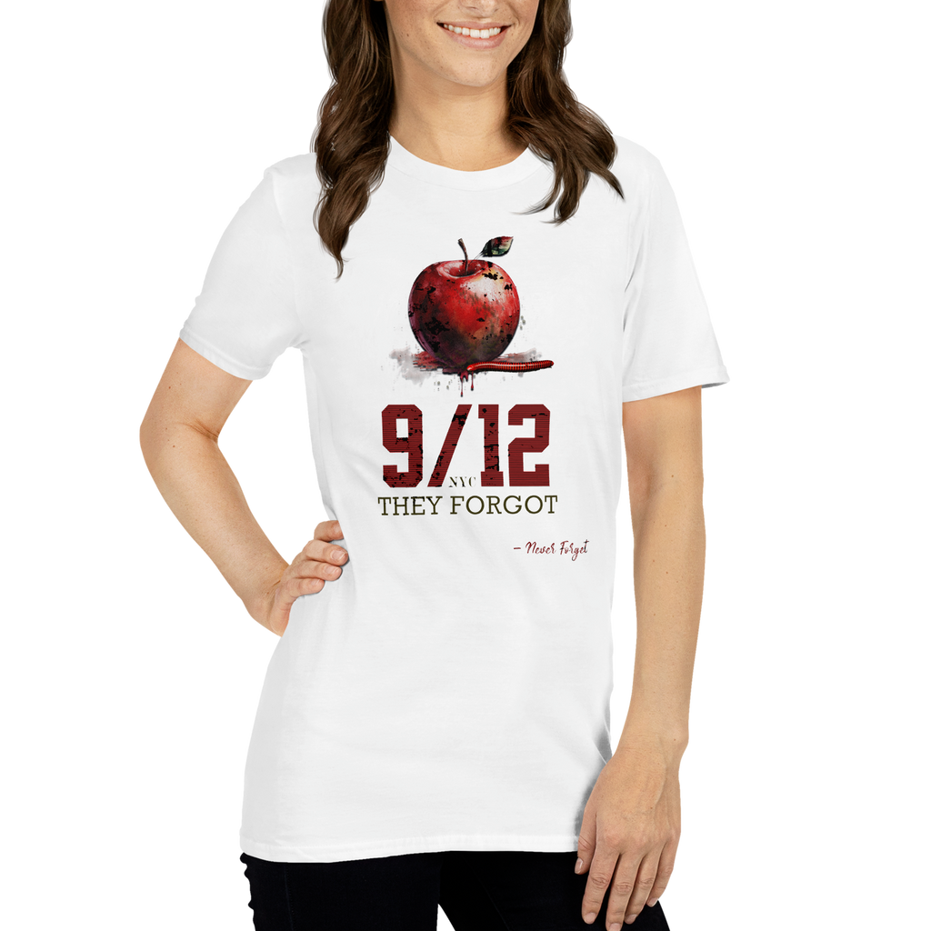 Powerful NYC 9/11 Remembrance or Forget Soft-Style Unisex T-Shirt (S - 2X) 5 Colors