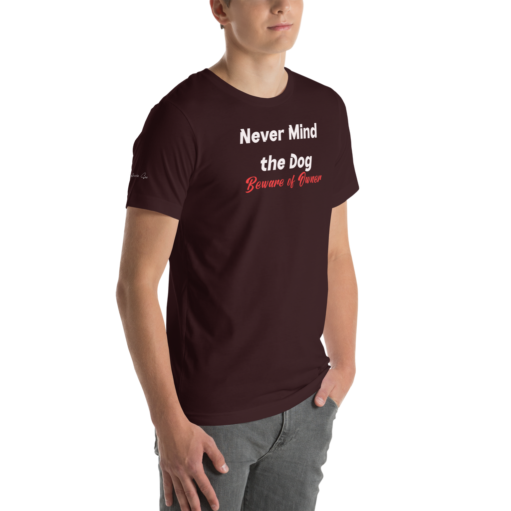 Hilarious and Sassy Pet Parents - If You Think the Dog is Scary Unisex T-shirt (S-2X) 4 colors