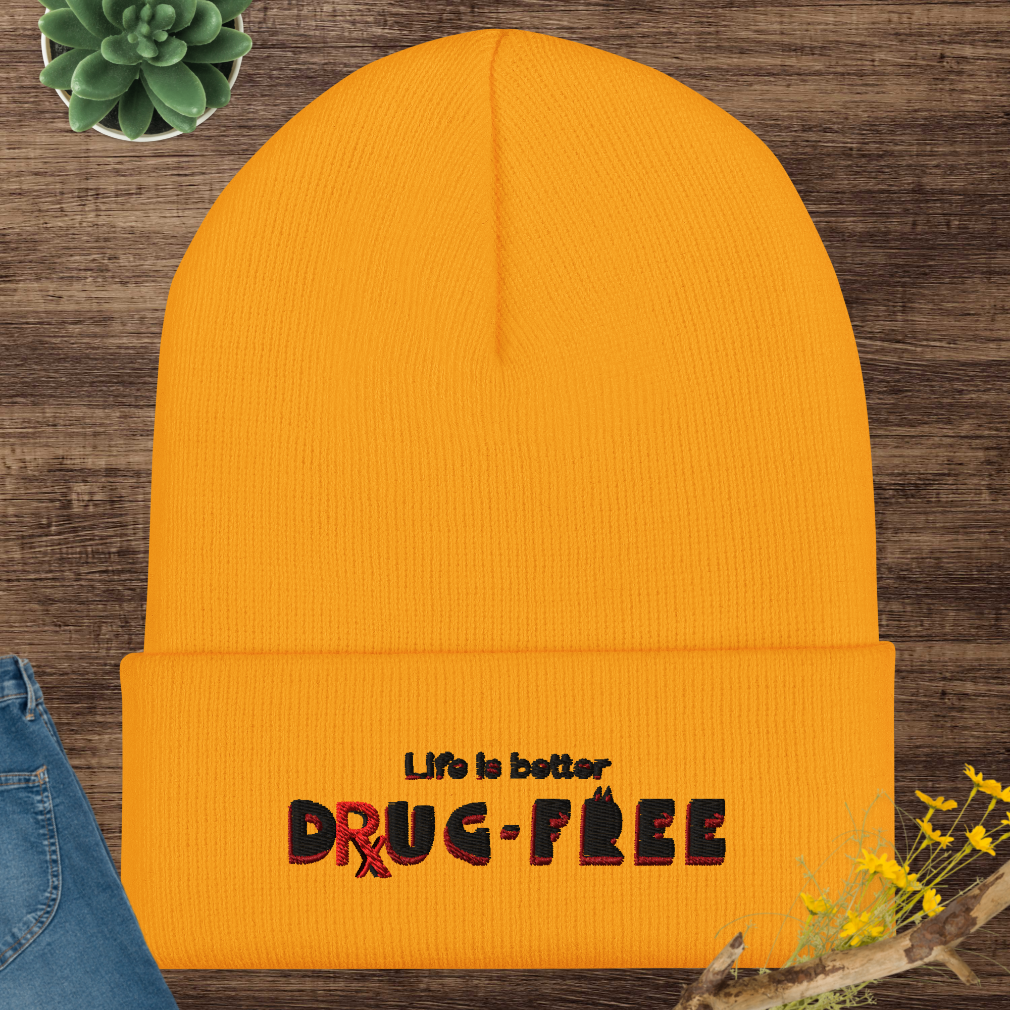 Life is Better Drug Free Embroidered Cuffed Beanie (5 Color options)
