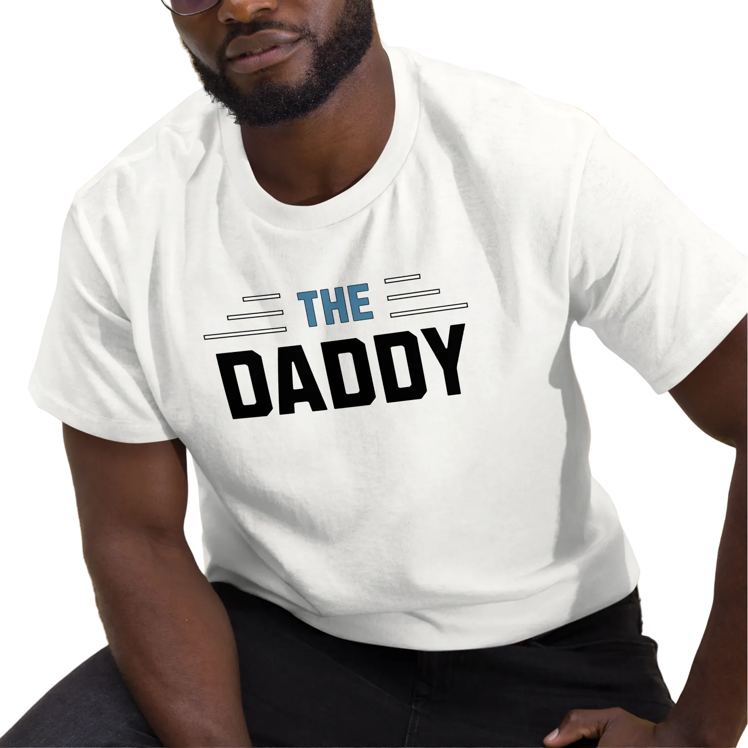 Perfectly, Powerfully, Simple and Masculine Loving Father's Day The Daddy T-Shirt (S-3X) 5 COLORS
