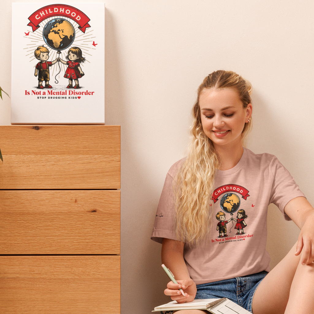 Childhood is Not a Mental Disorder tee (6 color options) XS - 2X