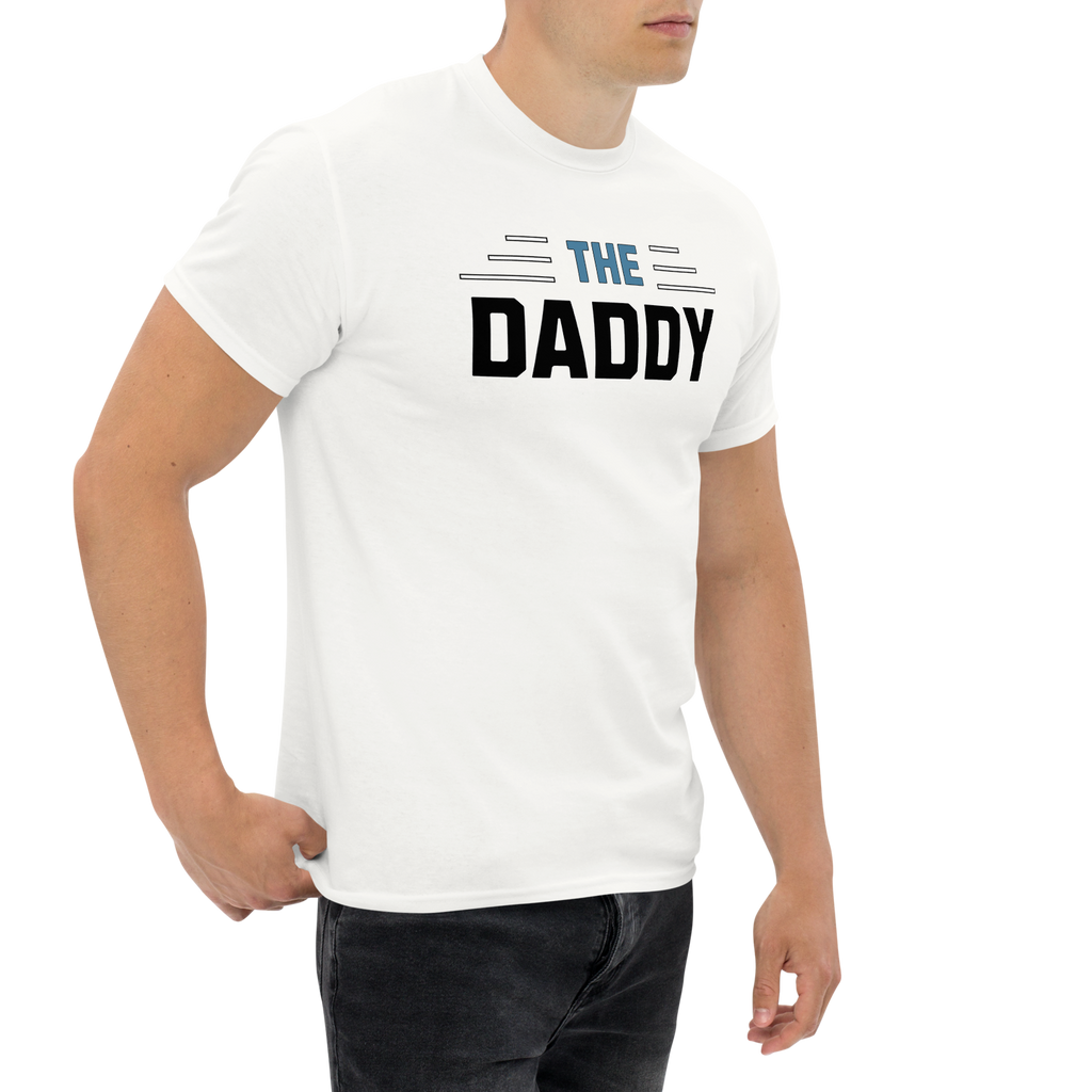 Perfectly, Powerfully, Simple and Masculine Loving Father's Day The Daddy T-Shirt (S-3X) 5 COLORS