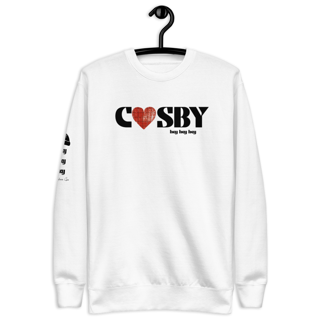 Cosby hey hey hey Sweatshirt (4 color options) S-2X