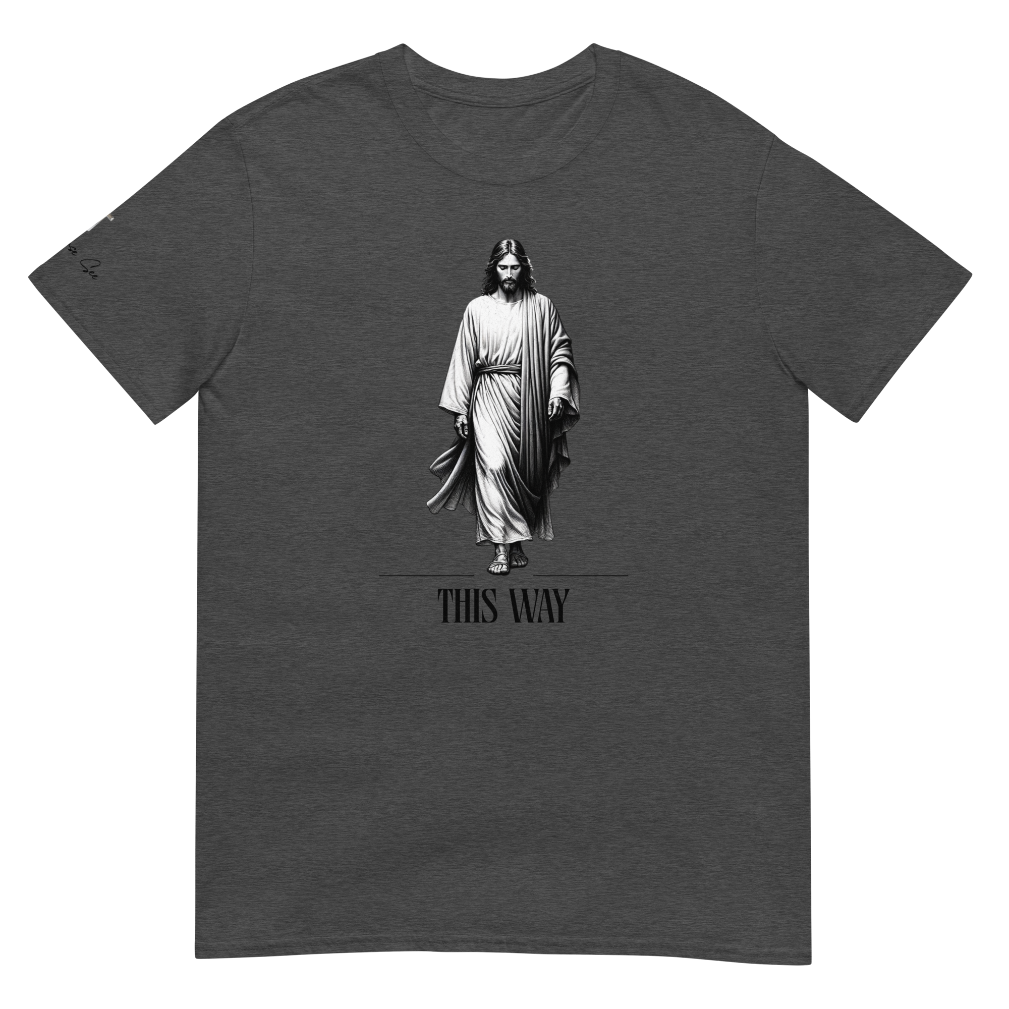 Religiously, Faithfully Following Jesus This Way Unisex T-shirt (S-2X) 3 COLORS