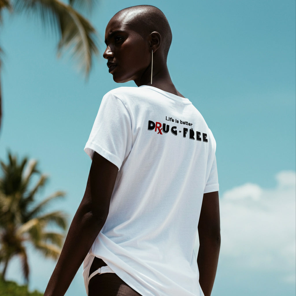 Life is Better Drug Free T-Shirt, Back Graphic (6 color options) S-2X