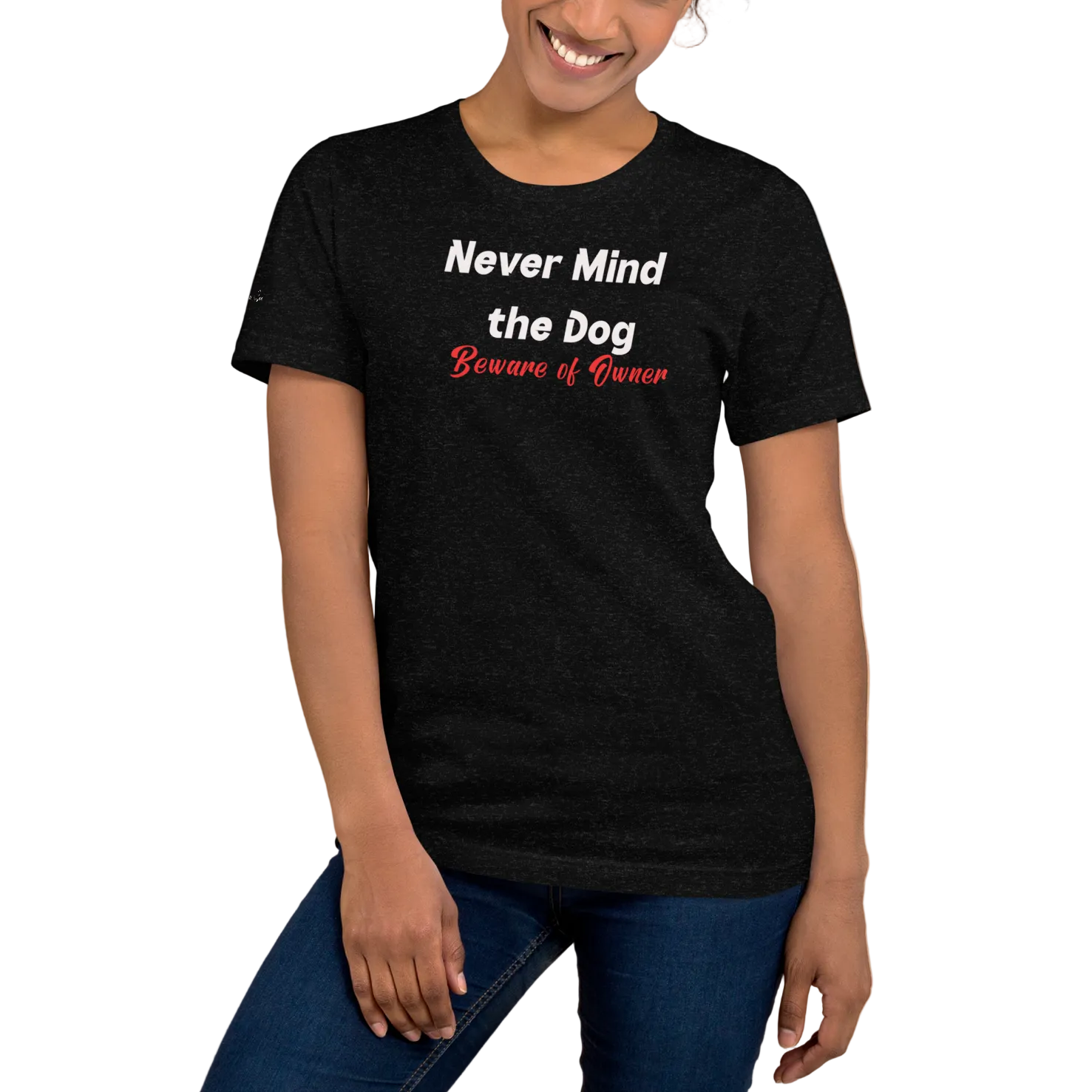 Hilarious and Sassy Pet Parents - If You Think the Dog is Scary Unisex T-shirt (S-2X) 4 colors