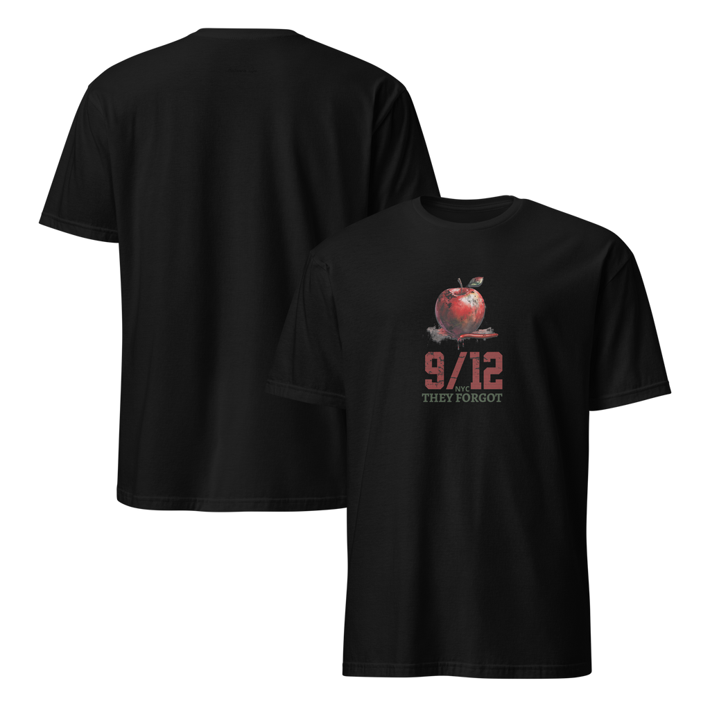 They Forgot 9/12 NYC t-shirt (6 color options) S - 2X