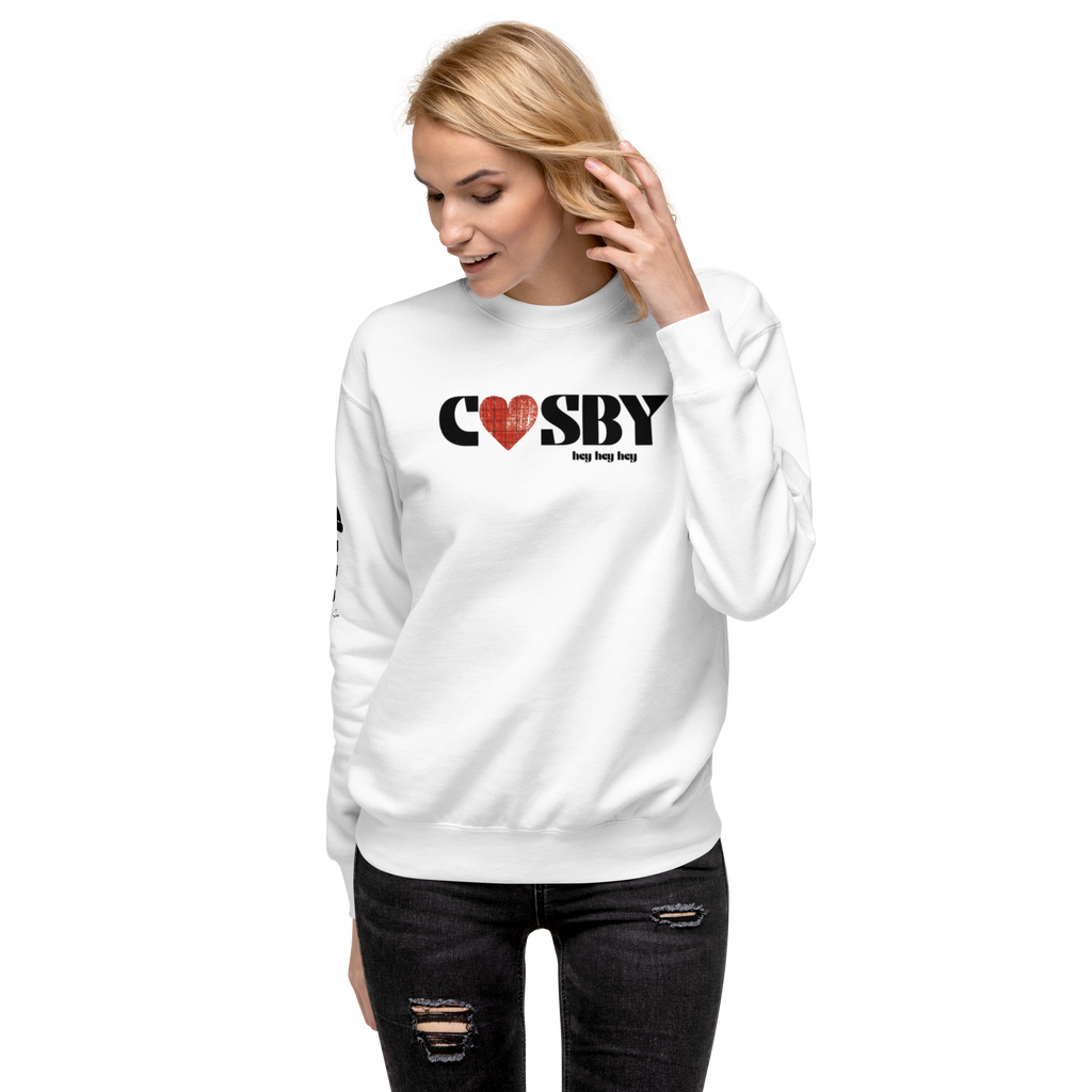 Cosby hey hey hey Sweatshirt (4 color options) S-2X