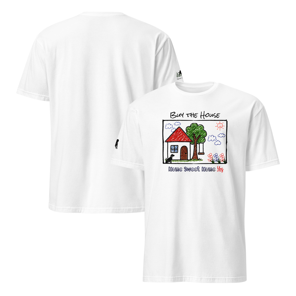 Encouragingly Sweet Homebuyer, Homeowner, Seller-Realtor Softsyle Unisex T-shirt (S-2X) 4 colors