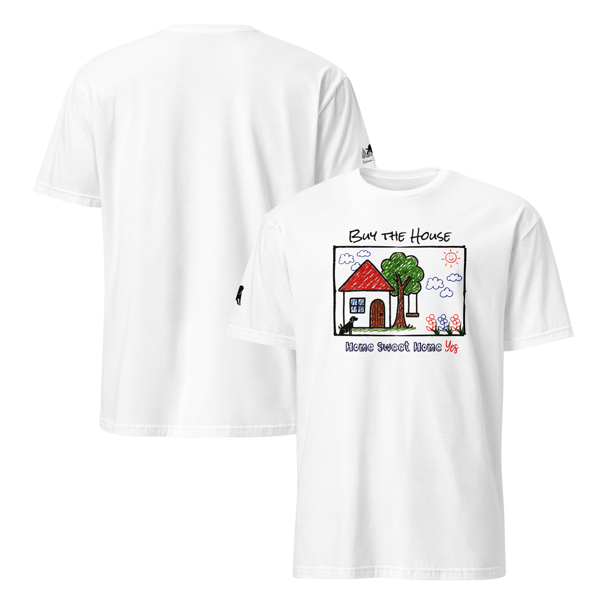 Encouragingly Sweet Homebuyer, Homeowner, Seller-Realtor Softsyle Unisex T-shirt (S-2X) 4 colors