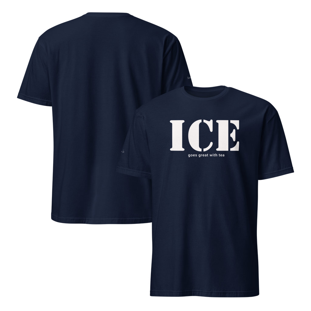 Nervy But Funny Everyone Needs ICE Unisex T-shirt (S-2X) 3 colors