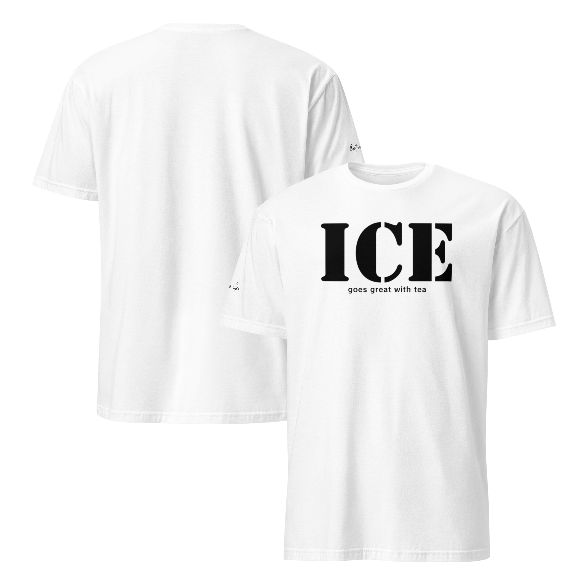 Audacious and Cheeky ICE is a Necessity Unisex T-shirt (S-2X) 4 Colors