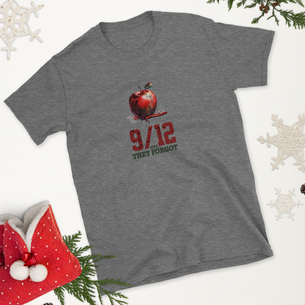 They Forgot 9/12 NYC t-shirt (6 color options) S - 2X