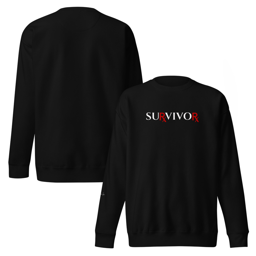 STRONG, BRAVE, and COURAGEOUS BIG PHARMA SURVIVOR Unisex Sweatshirt (S-2X) 5 COLORS