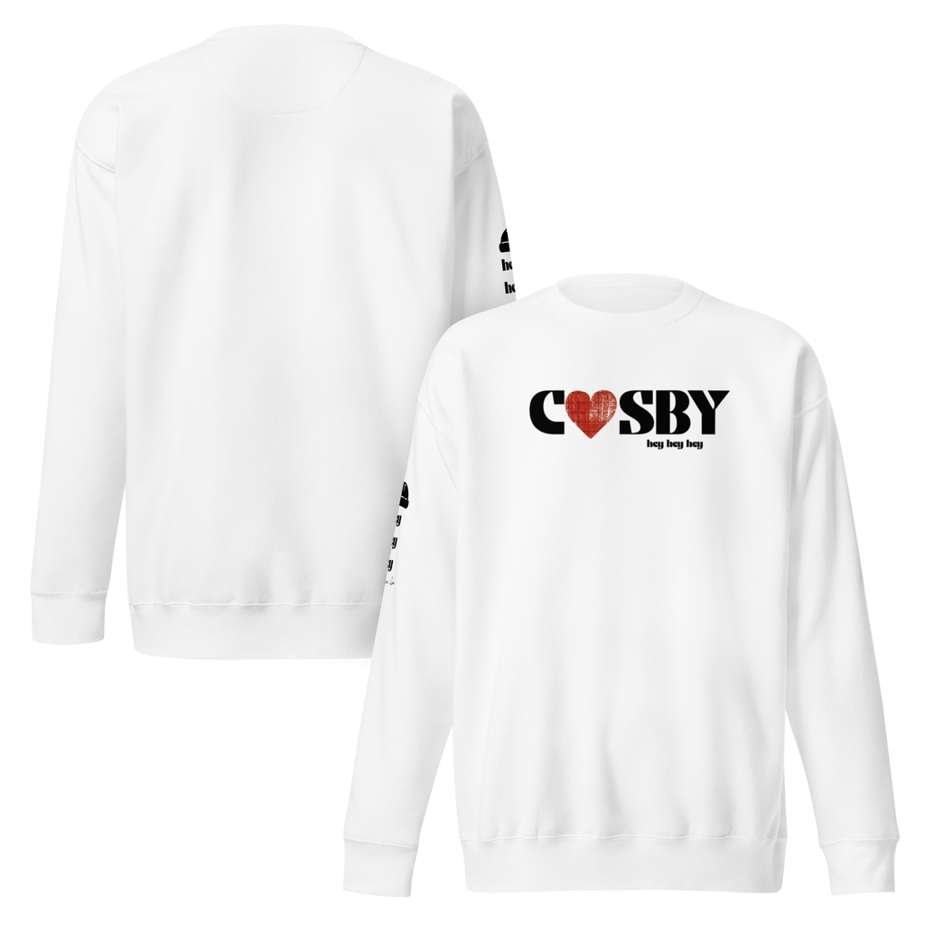 Supportive, Endearing, Unapologetic Love for Cosby the Legend Unisex Sweatshirt (S-2X) 4 COLORS