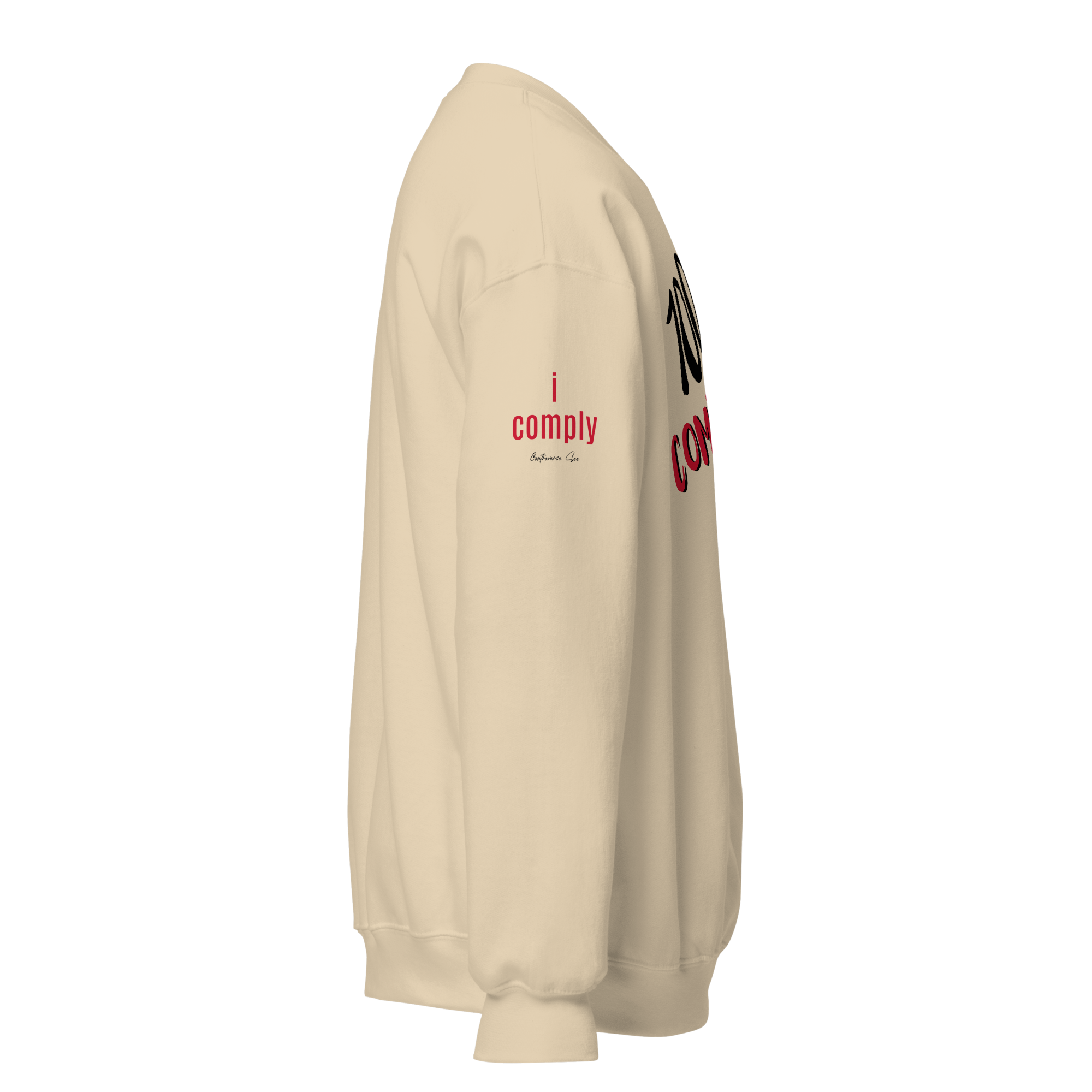 100% Compliant Sweatshirt (6 color options)