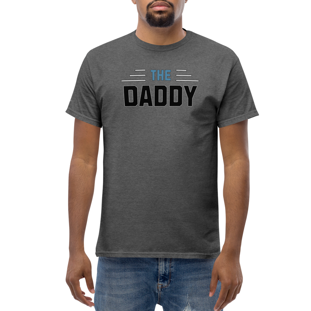 Perfectly, Powerfully, Simple and Masculine Loving Father's Day The Daddy T-Shirt (S-3X) 5 COLORS