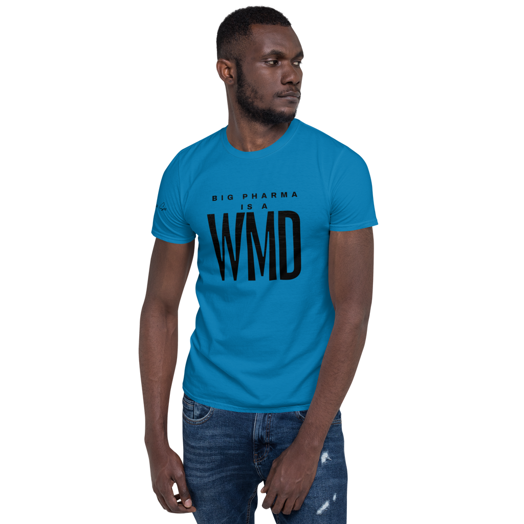 Big Pharma is a WMD tee, simple (6 color options) S-2X