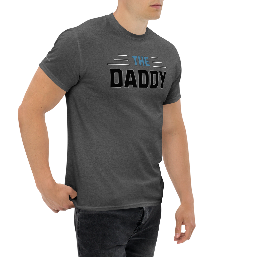 Perfectly, Powerfully, Simple and Masculine Loving Father's Day The Daddy T-Shirt (S-3X) 5 COLORS