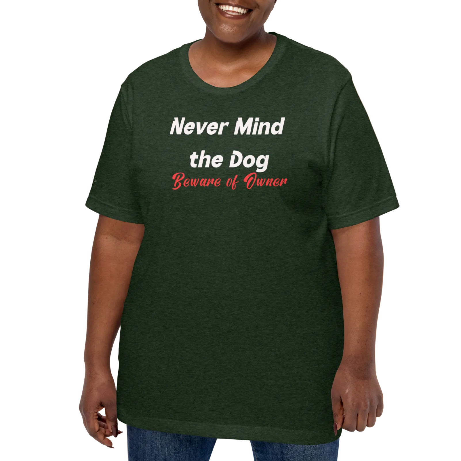 Hilarious and Sassy Pet Parents - If You Think the Dog is Scary Unisex T-shirt (S-2X) 4 colors