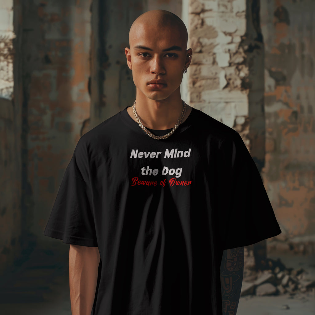 Never Mind the Dog t-shirt (6 color options) XS-3X