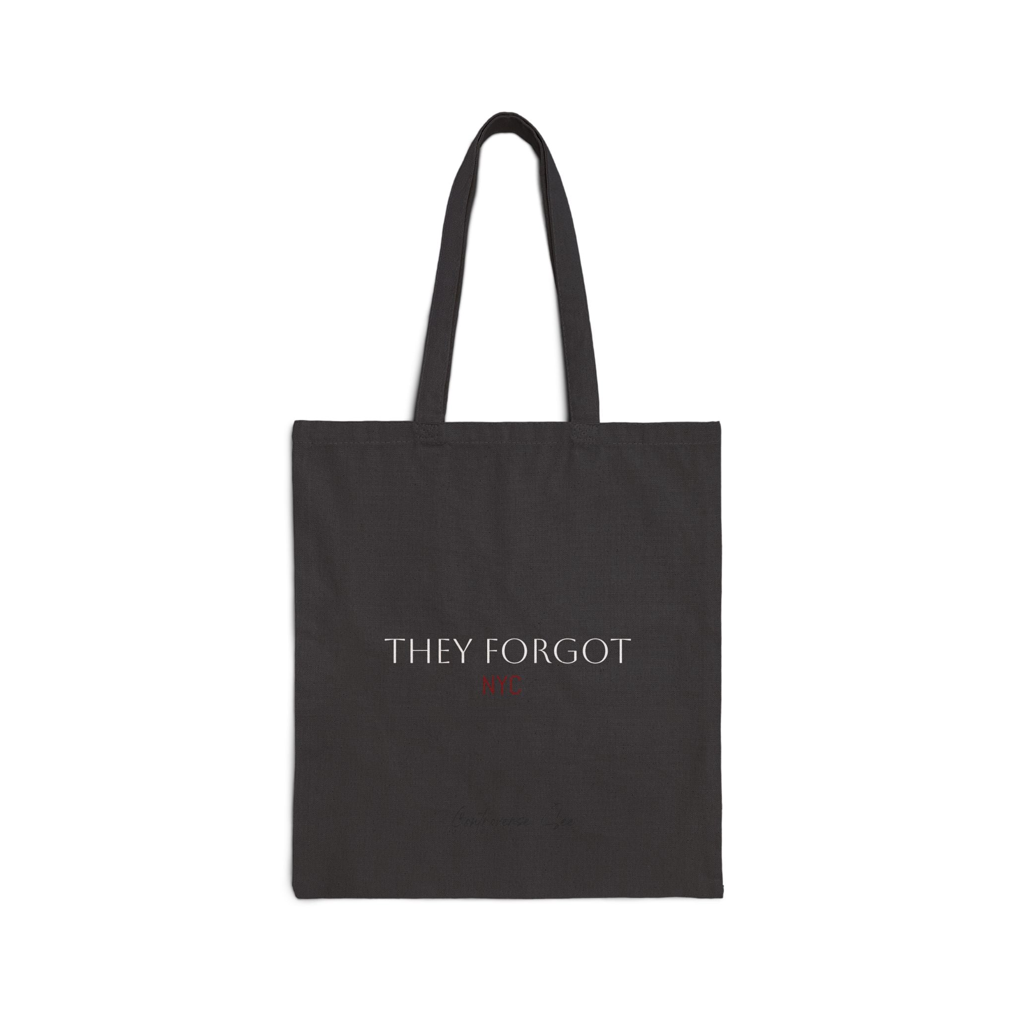 They Forgot 9/12 NYC Tote Bag (double sided print)