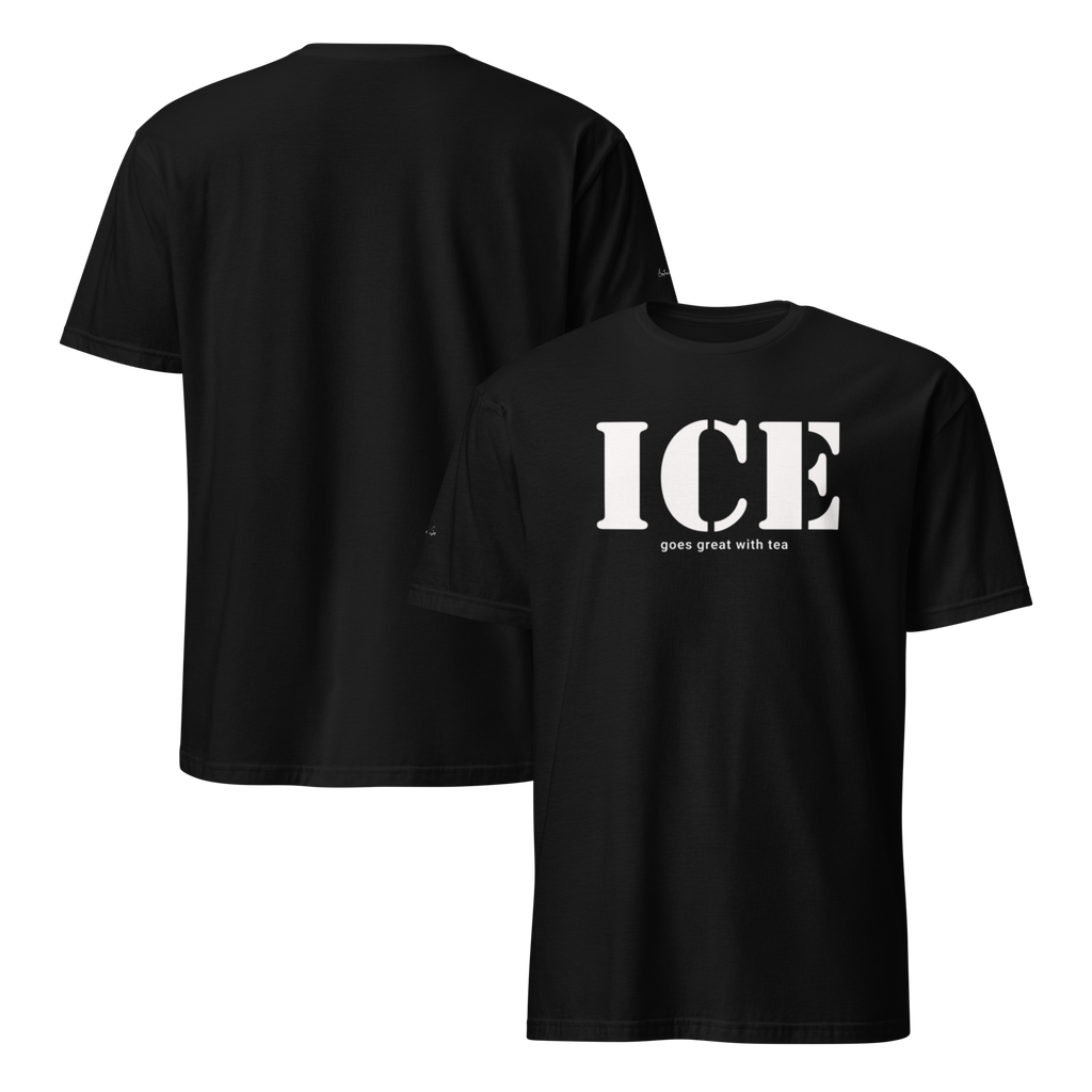 Nervy But Funny Everyone Needs ICE Unisex T-shirt (S-2X) 3 colors