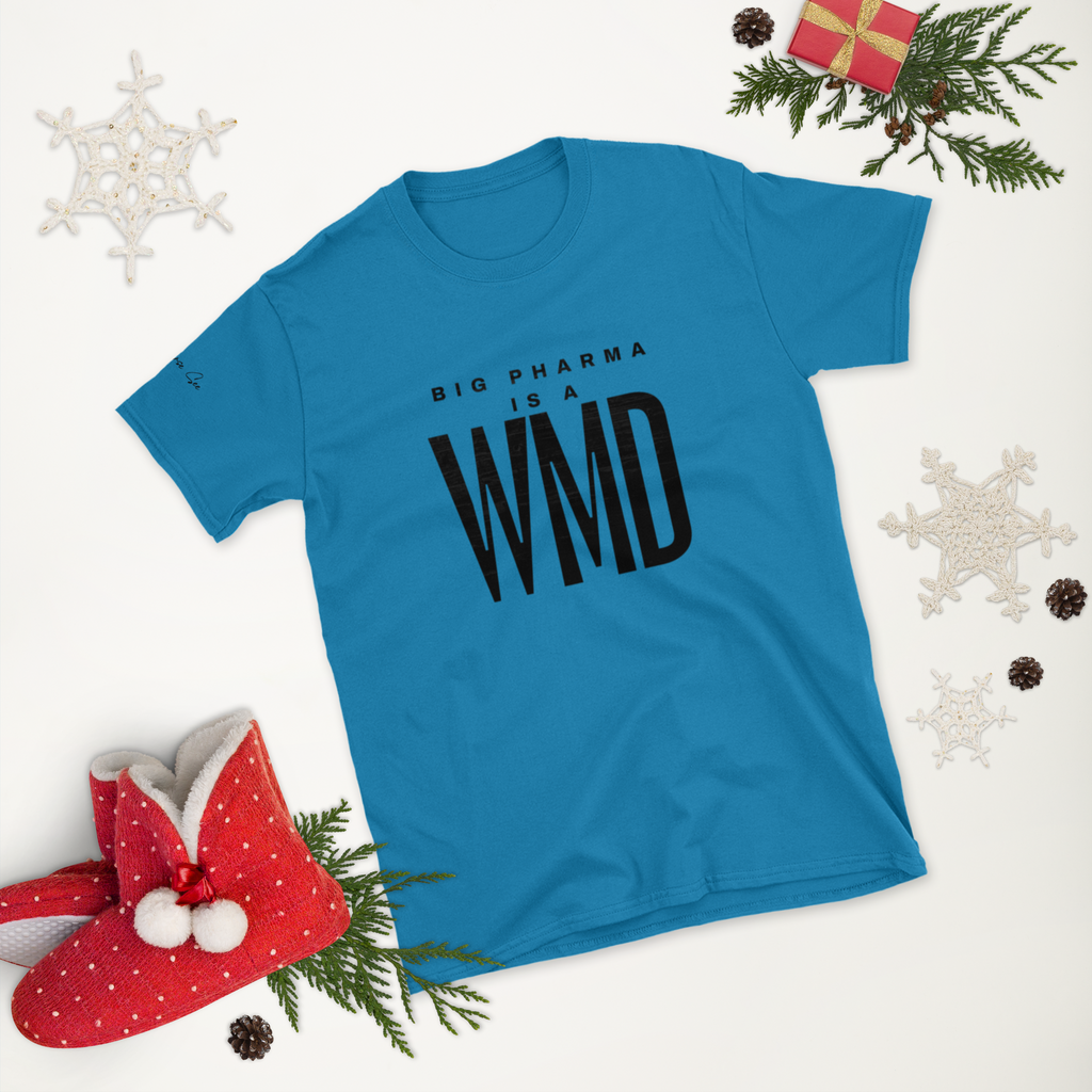 Big Pharma is a WMD tee, simple (6 color options) S-2X