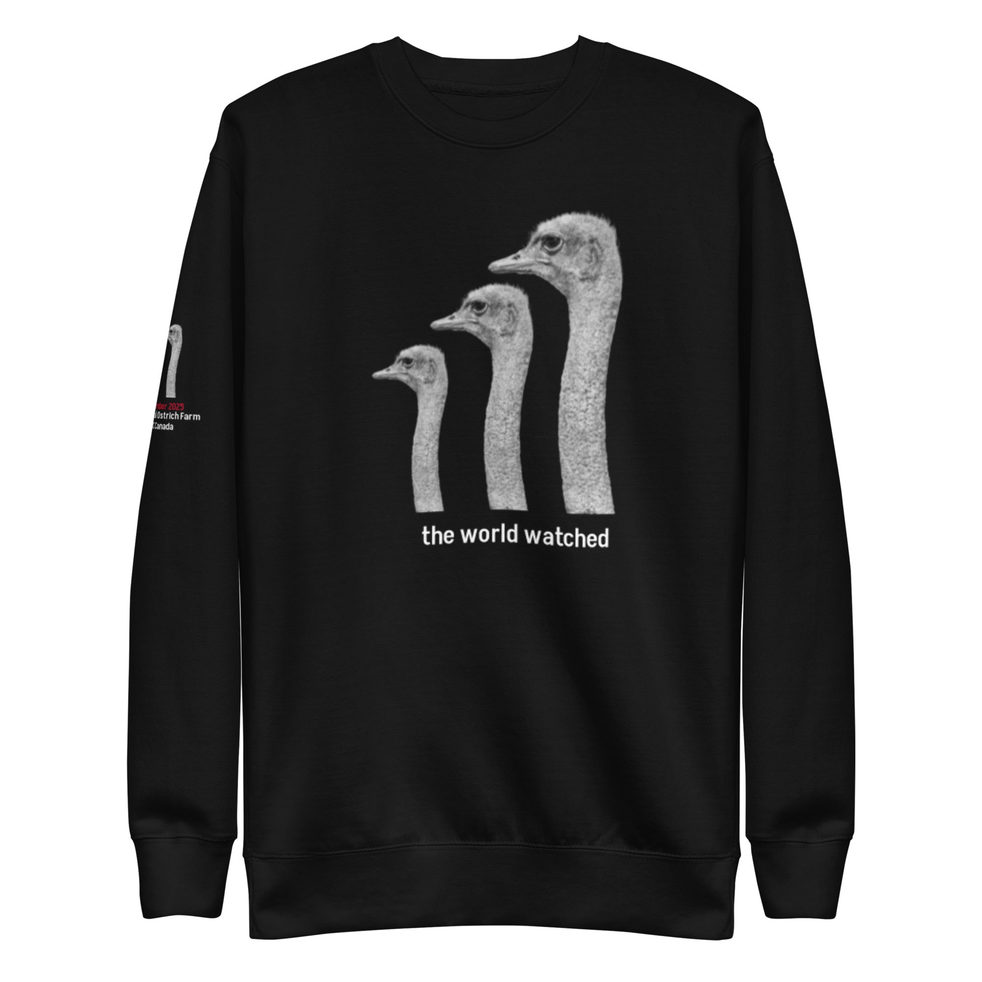 Canada Ostrich Farm Remembrance Sweatshirt for Charity, White Lettering (5 color options) S-2X